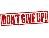 Don't Give Up